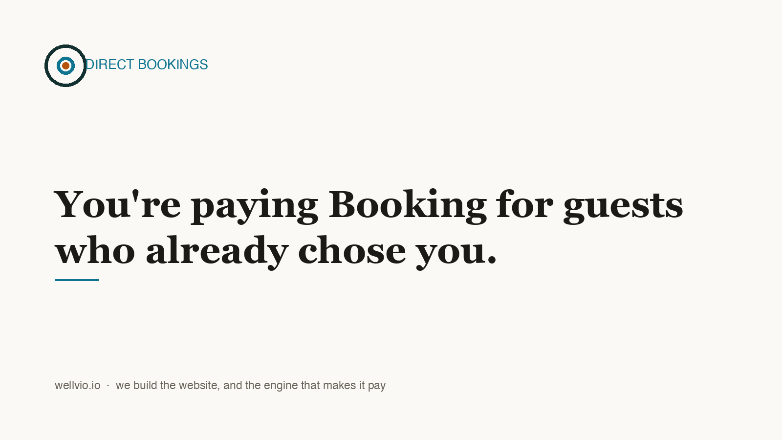 You Are Paying Booking.com for Guests Who Already Chose You